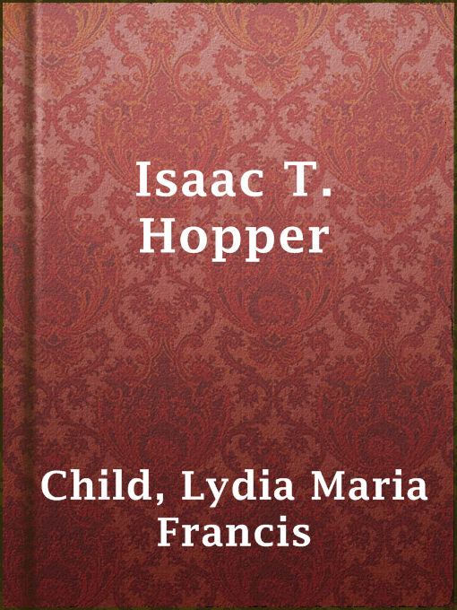 Cover image for Isaac T. Hopper